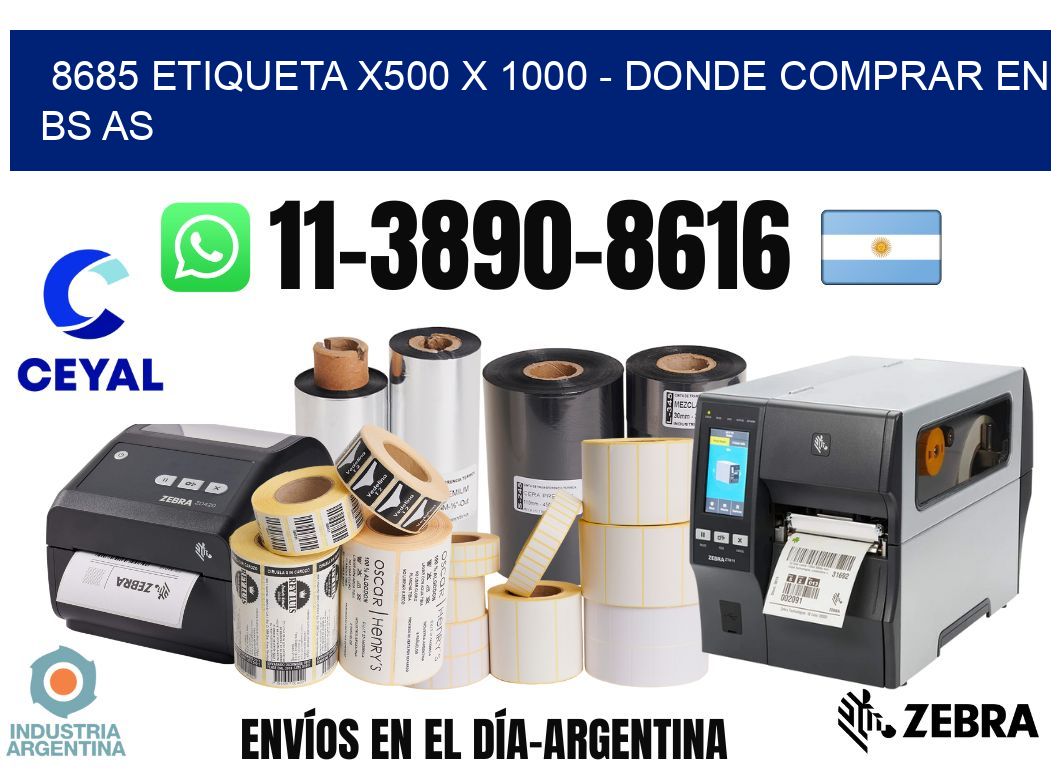 8685 etiqueta x500 x 1000 - Donde Comprar en bs as