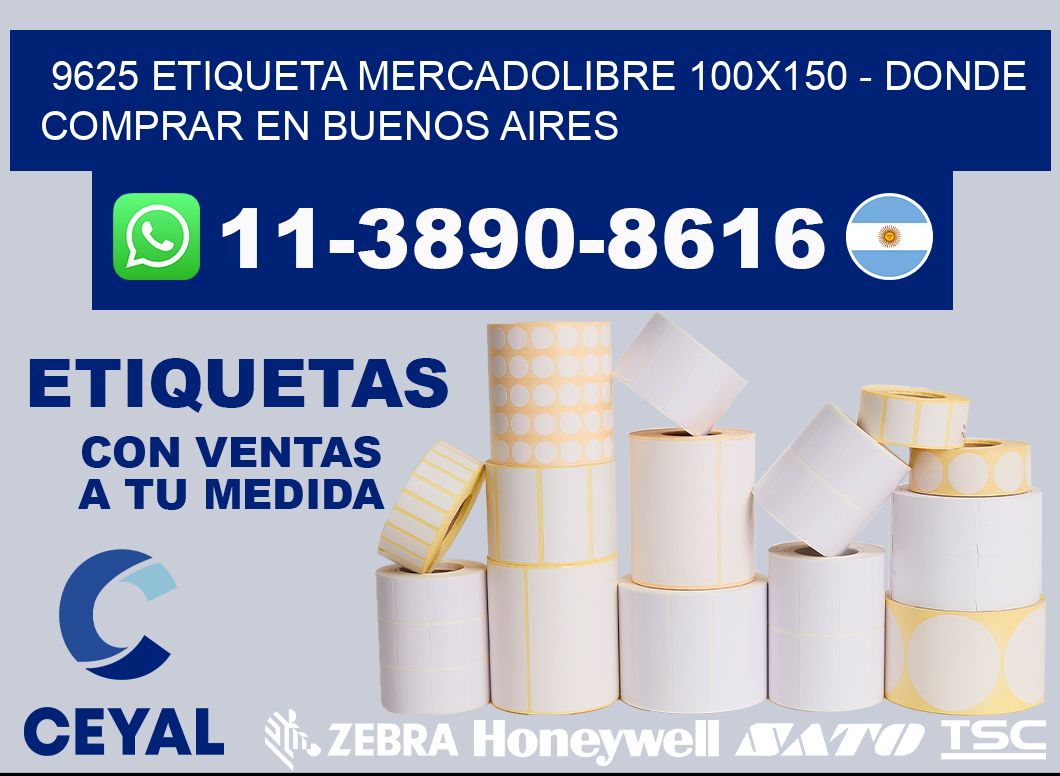 9625 etiqueta MercadoLibre 100x150 - Donde Comprar en Buenos Aires