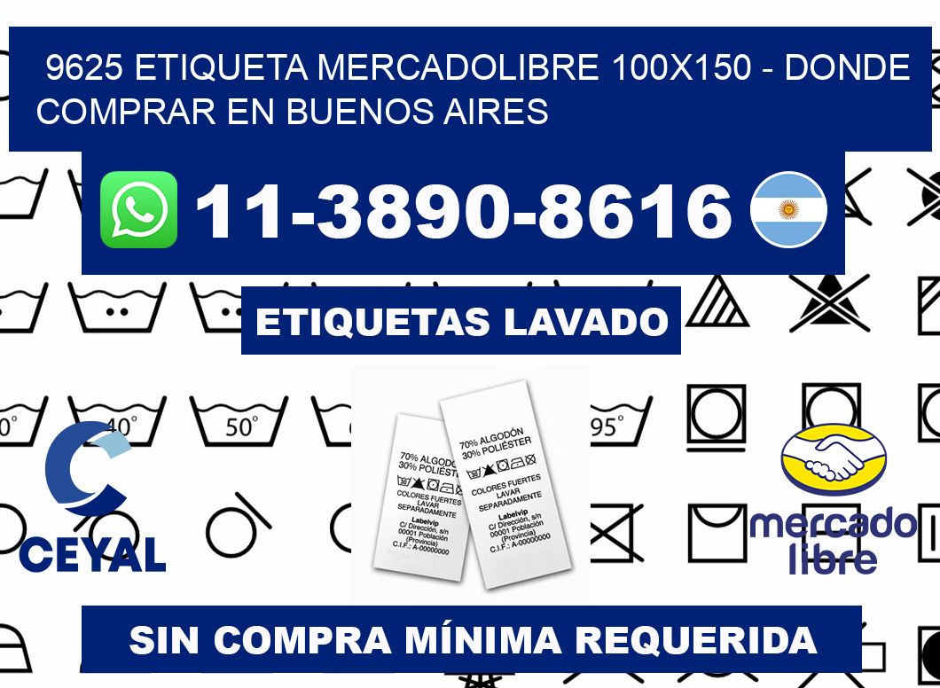 9625 etiqueta MercadoLibre 100x150 - Donde Comprar en Buenos Aires