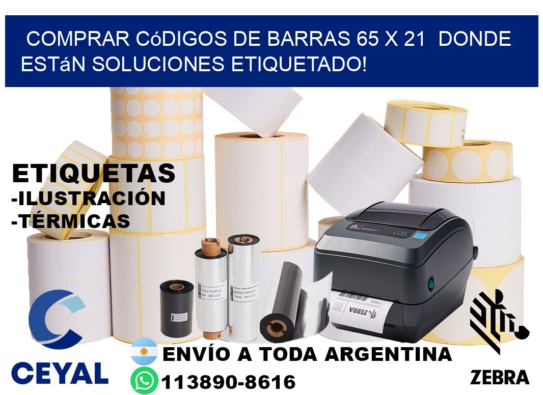 Comprar códigos de barras 65 x 21  donde están soluciones etiquetado!
