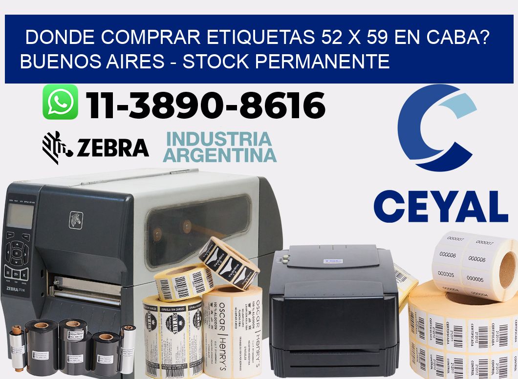 Donde Comprar etiquetas 52 x 59 en CABA? Buenos Aires - Stock permanente