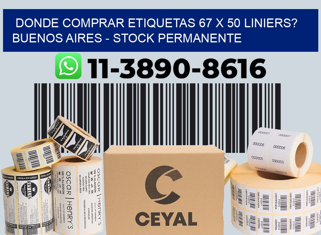 Donde Comprar etiquetas 67 x 50 LINIERS? Buenos Aires - Stock permanente
