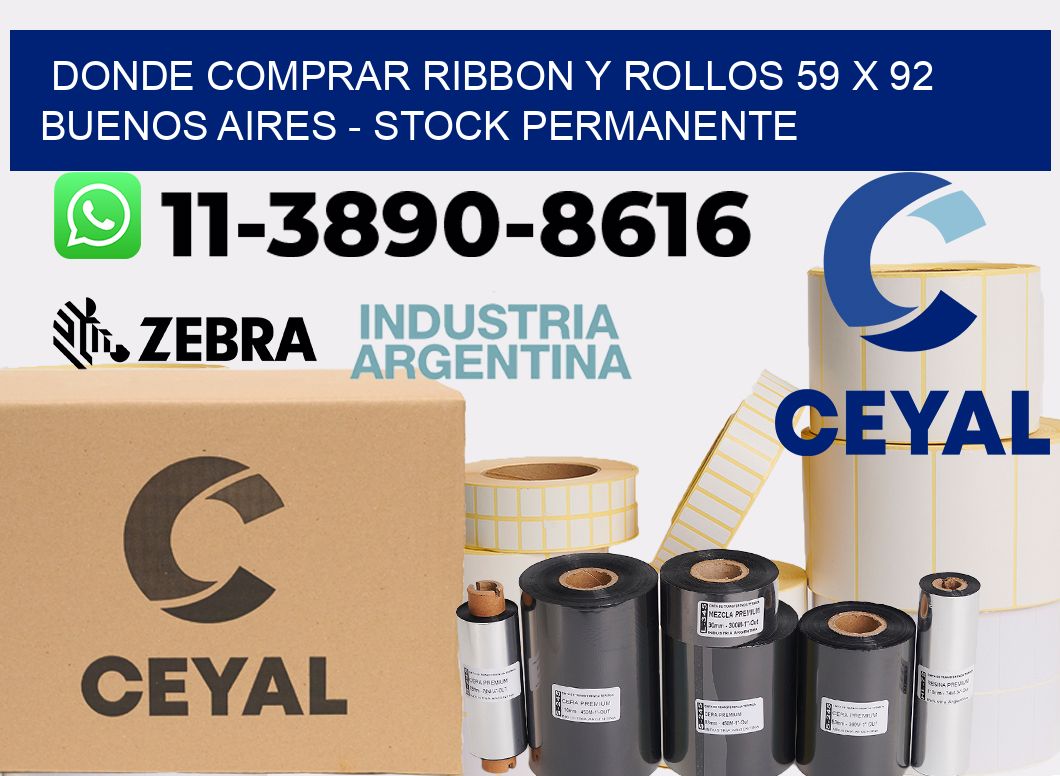 Donde Comprar ribbon y rollos 59 x 92 Buenos Aires - Stock permanente