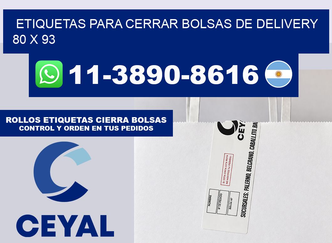 ETIQUETAS PARA CERRAR BOLSAS DE DELIVERY  80 x 93