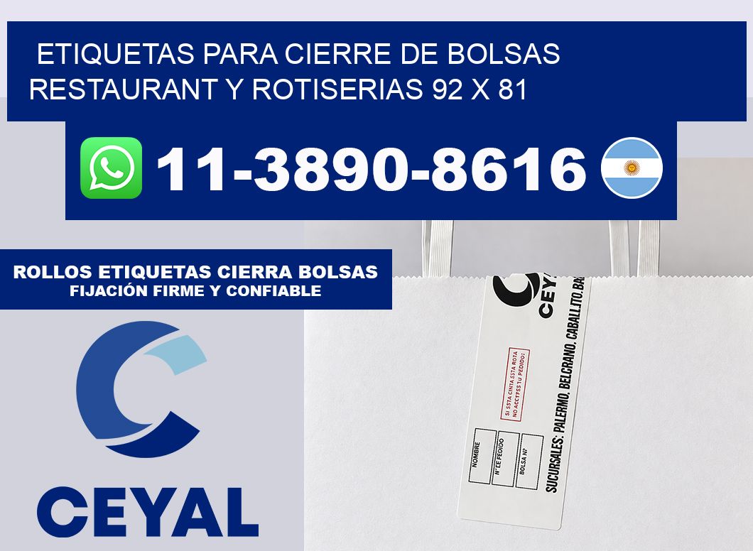 ETIQUETAS PARA CIERRE DE BOLSAS RESTAURANT Y ROTISERIAS 92 x 81