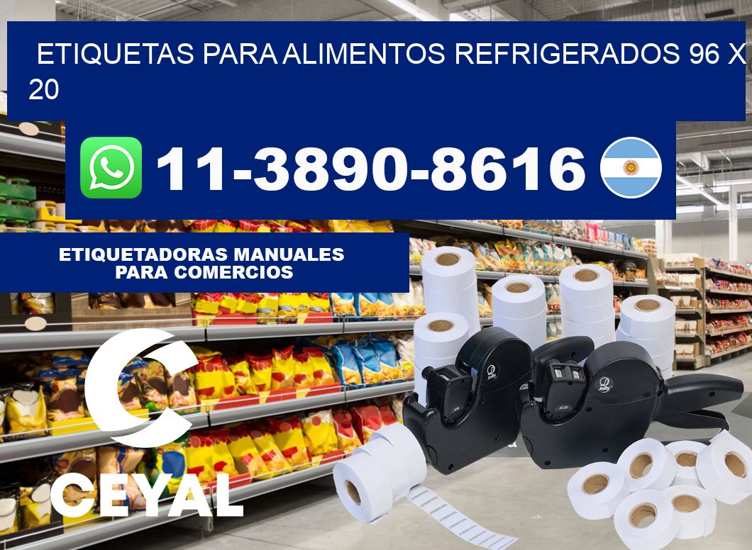 Etiquetas para alimentos refrigerados 96 x 20
