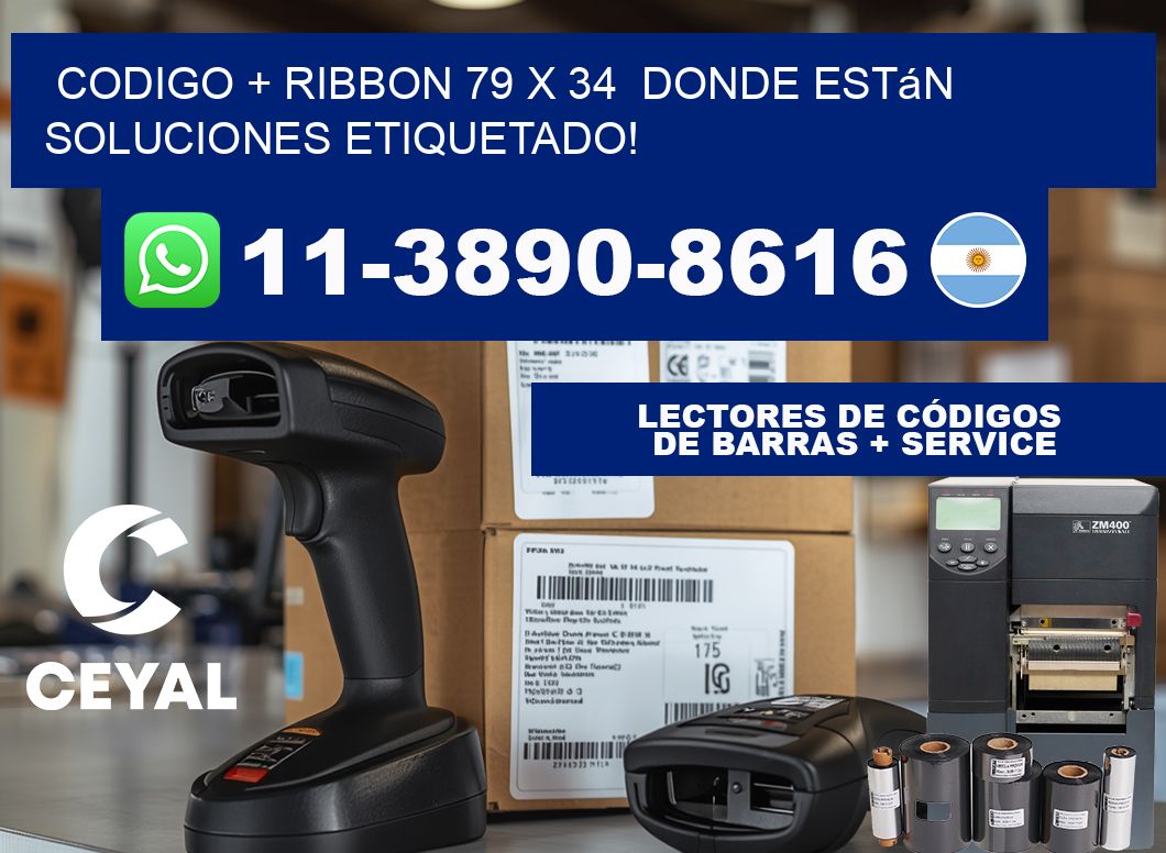 codigo + ribbon 79 x 34  donde están soluciones etiquetado!