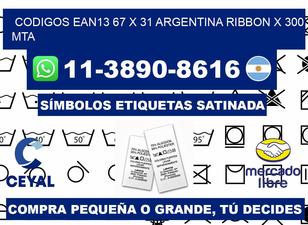 codigos ean13 67 x 31 argentina ribbon x 300 mta