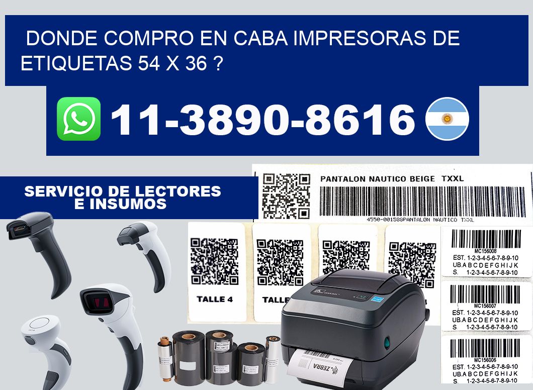 donde compro en CABA impresoras de etiquetas 54 x 36 ?