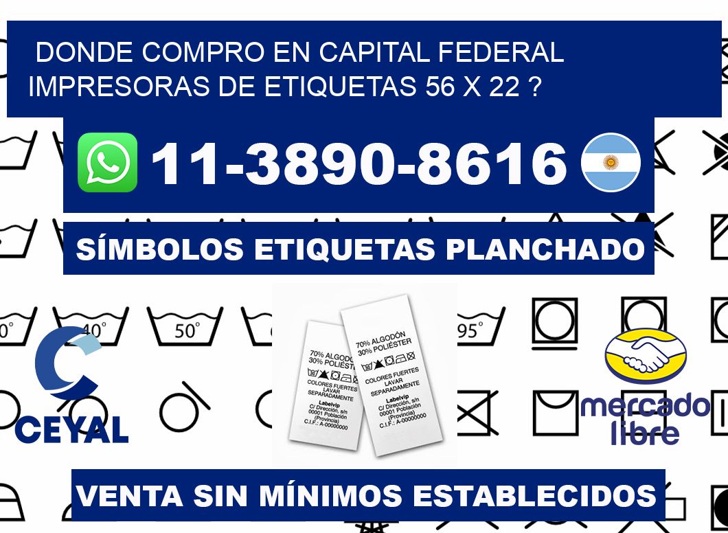 donde compro en capital federal impresoras de etiquetas 56 x 22 ?