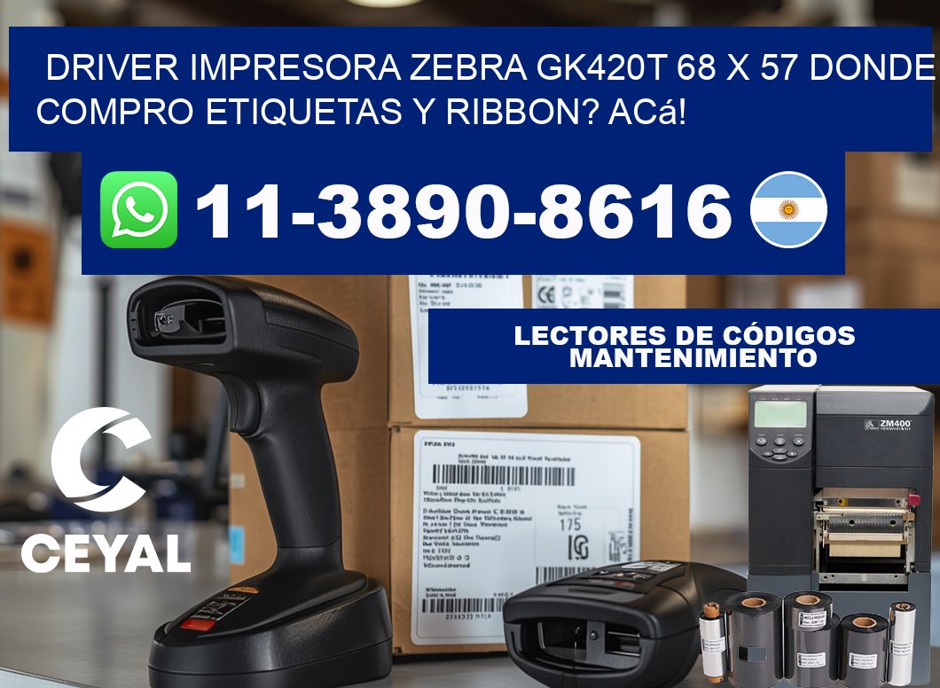 driver impresora zebra gk420t 68 x 57 Donde compro etiquetas y ribbon? Acá!
