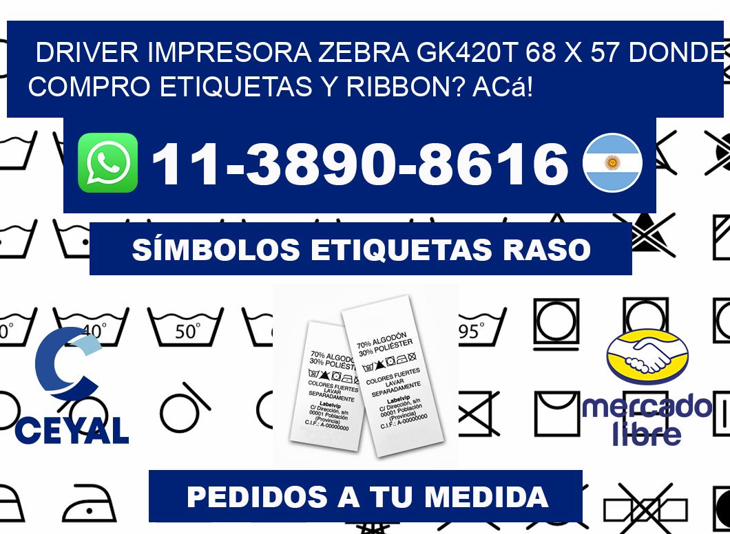driver impresora zebra gk420t 68 x 57 Donde compro etiquetas y ribbon? Acá!