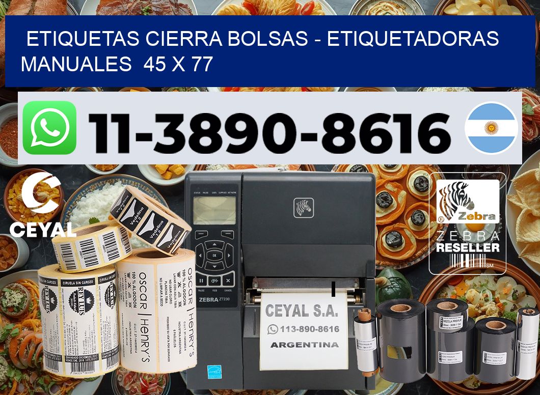 etiquetas cierra bolsas - Etiquetadoras Manuales  45 x 77