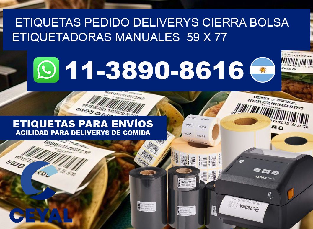 etiquetas pedido deliverys cierra bolsa Etiquetadoras Manuales 59 x 77