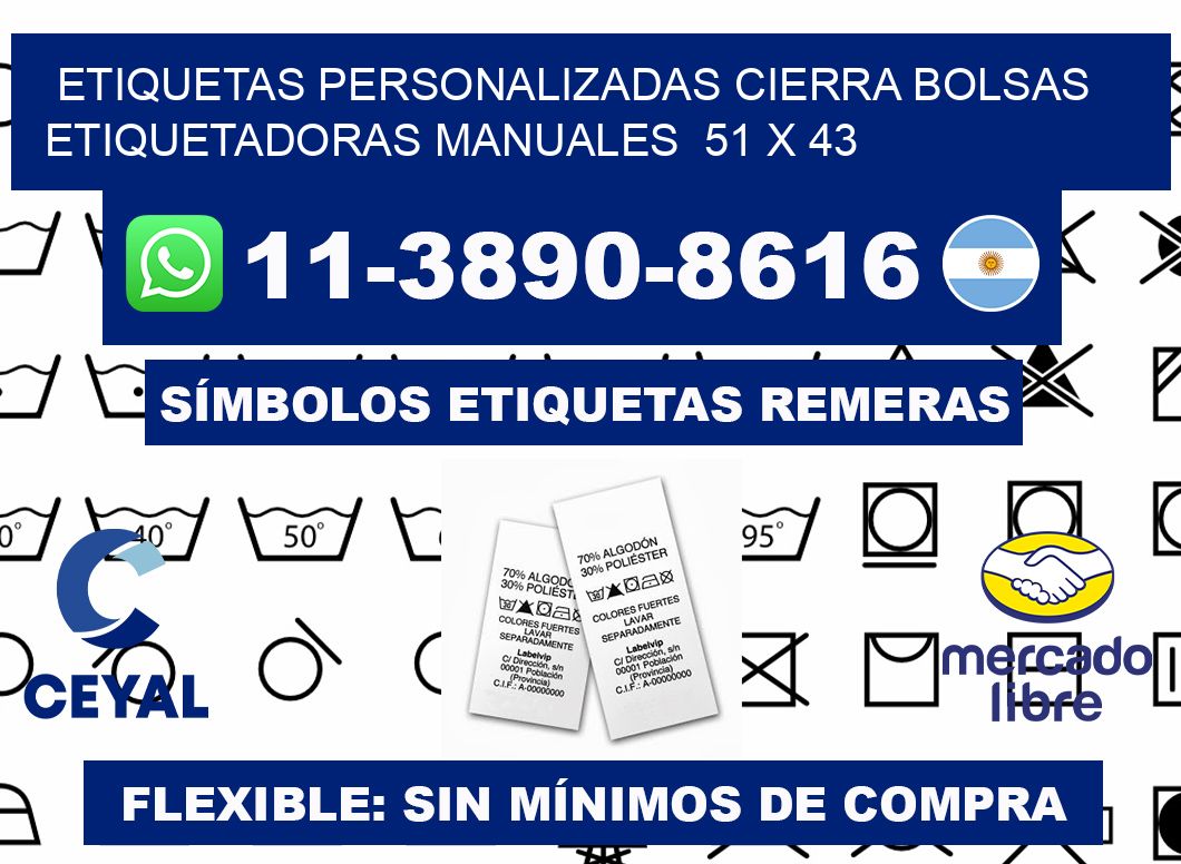 etiquetas personalizadas cierra bolsas  Etiquetadoras Manuales  51 x 43