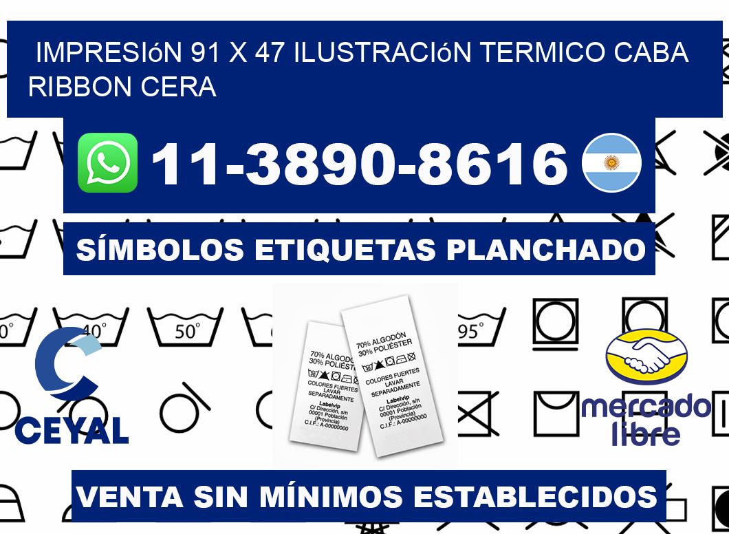 impresión 91 x 47 ilustración termico CABA Ribbon cera