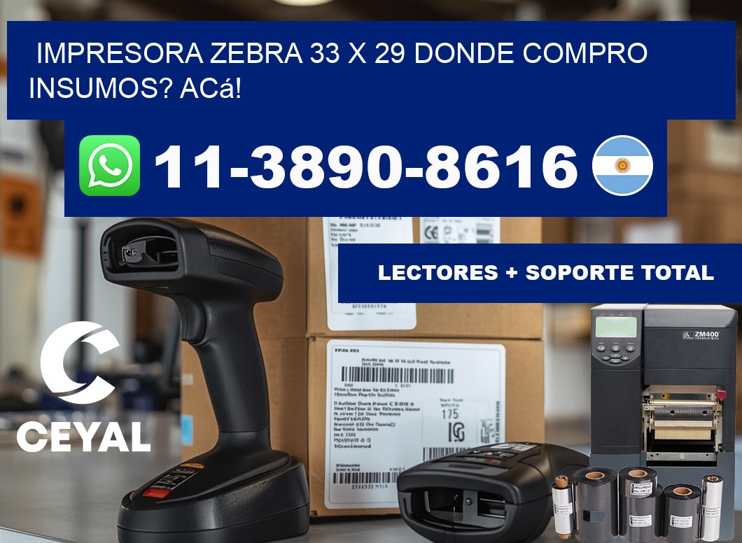 impresora zebra 33 x 29 Donde compro insumos? Acá!