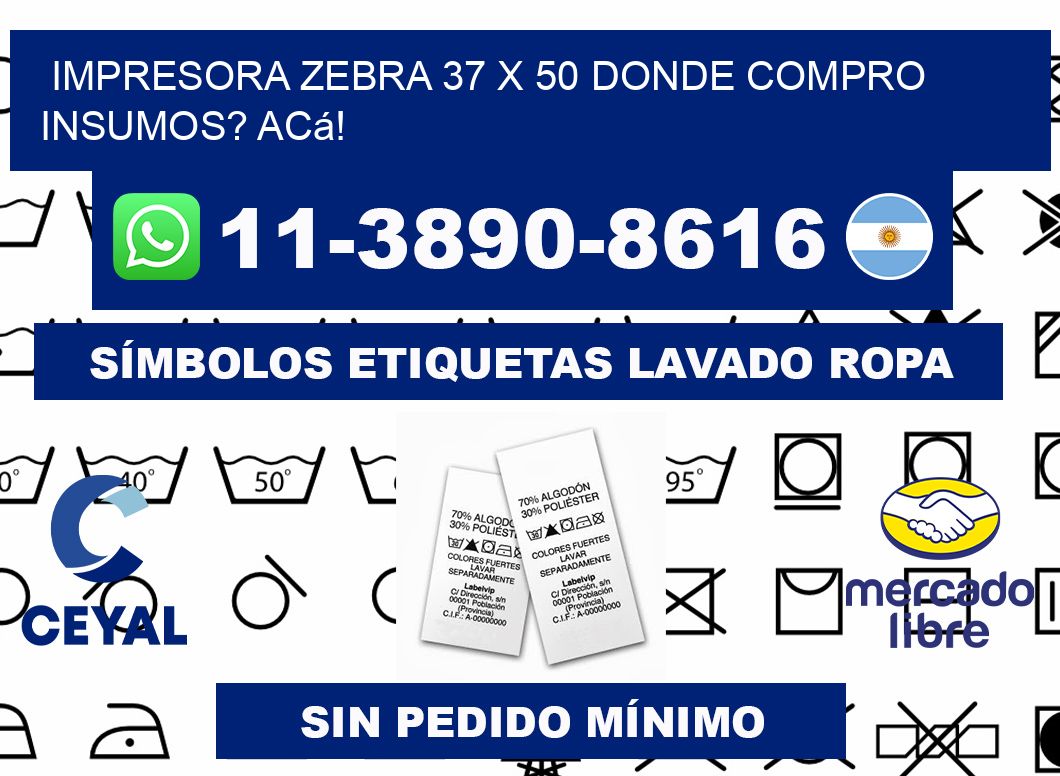 impresora zebra 37 x 50 Donde compro insumos? Acá!