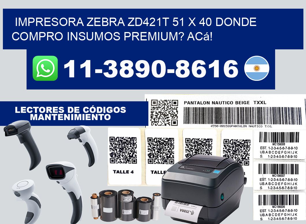 impresora zebra zd421t 51 x 40 Donde compro insumos premium? Acá!