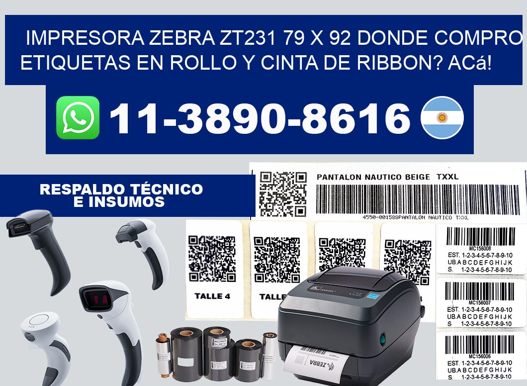 impresora zebra zt231 79 x 92 Donde compro etiquetas en rollo y cinta de ribbon? Acá!