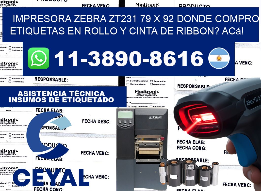impresora zebra zt231 79 x 92 Donde compro etiquetas en rollo y cinta de ribbon? Acá!