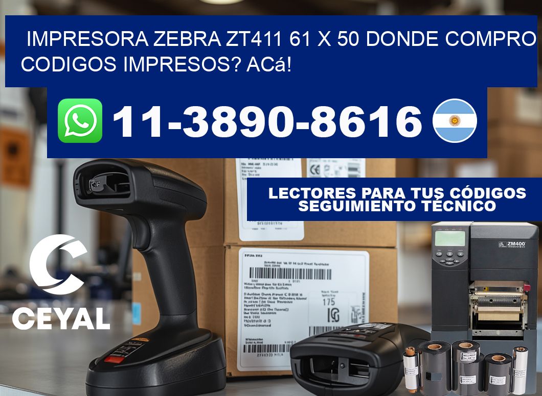 impresora zebra zt411 61 x 50 Donde compro codigos impresos? Acá!