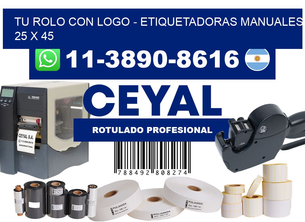 tu rolo con logo - Etiquetadoras Manuales  25 x 45
