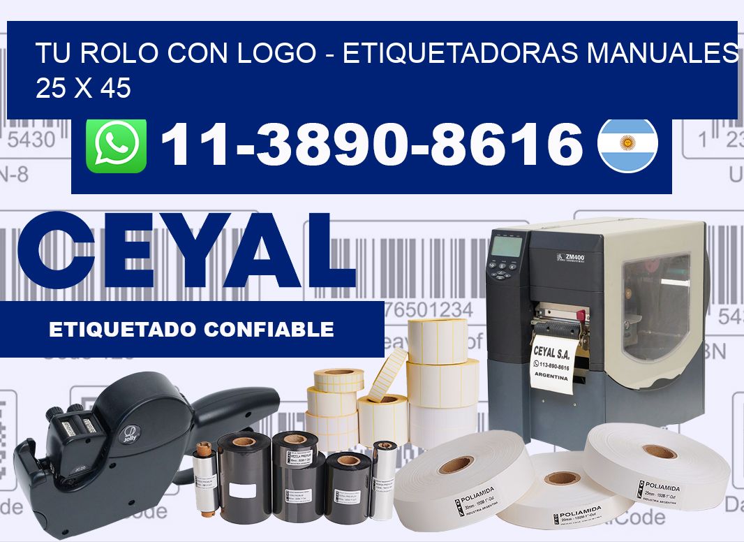 tu rolo con logo – Etiquetadoras Manuales  25 x 45
