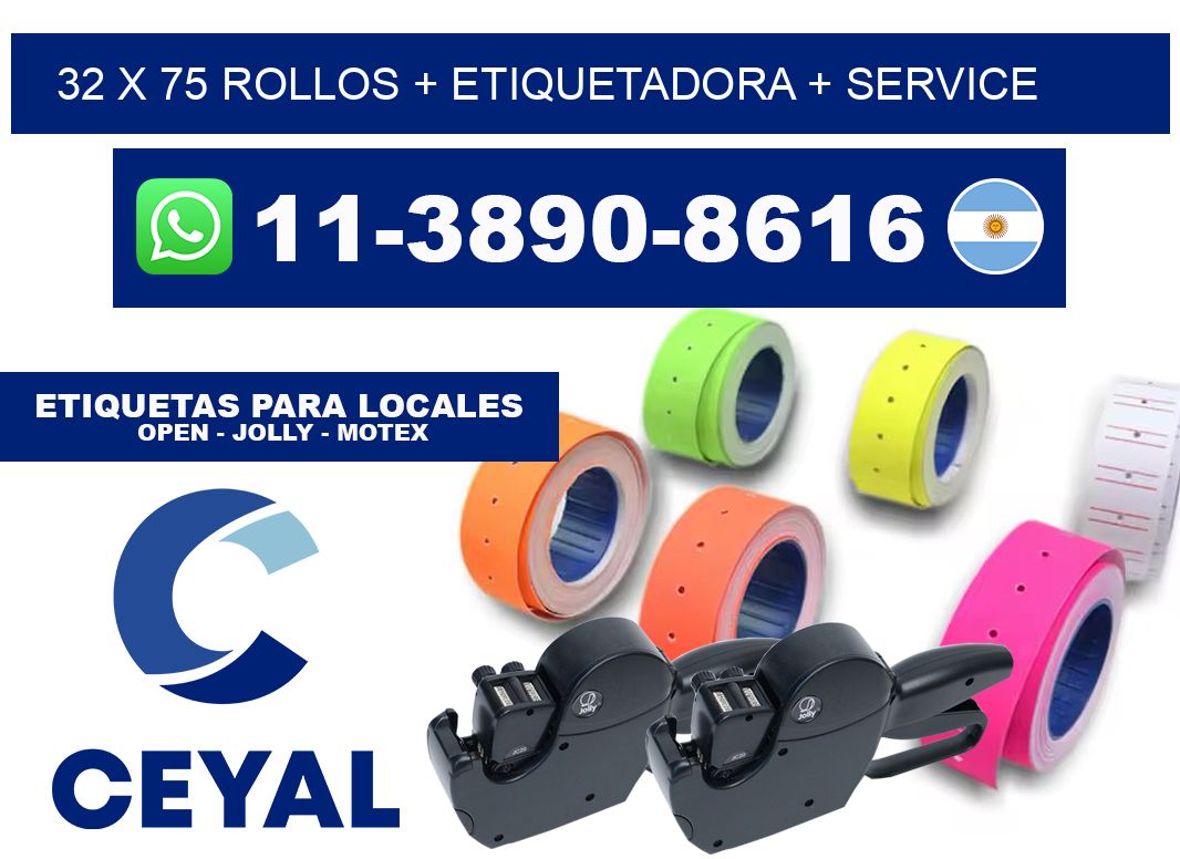 32 x 75 rollos + etiquetadora + service