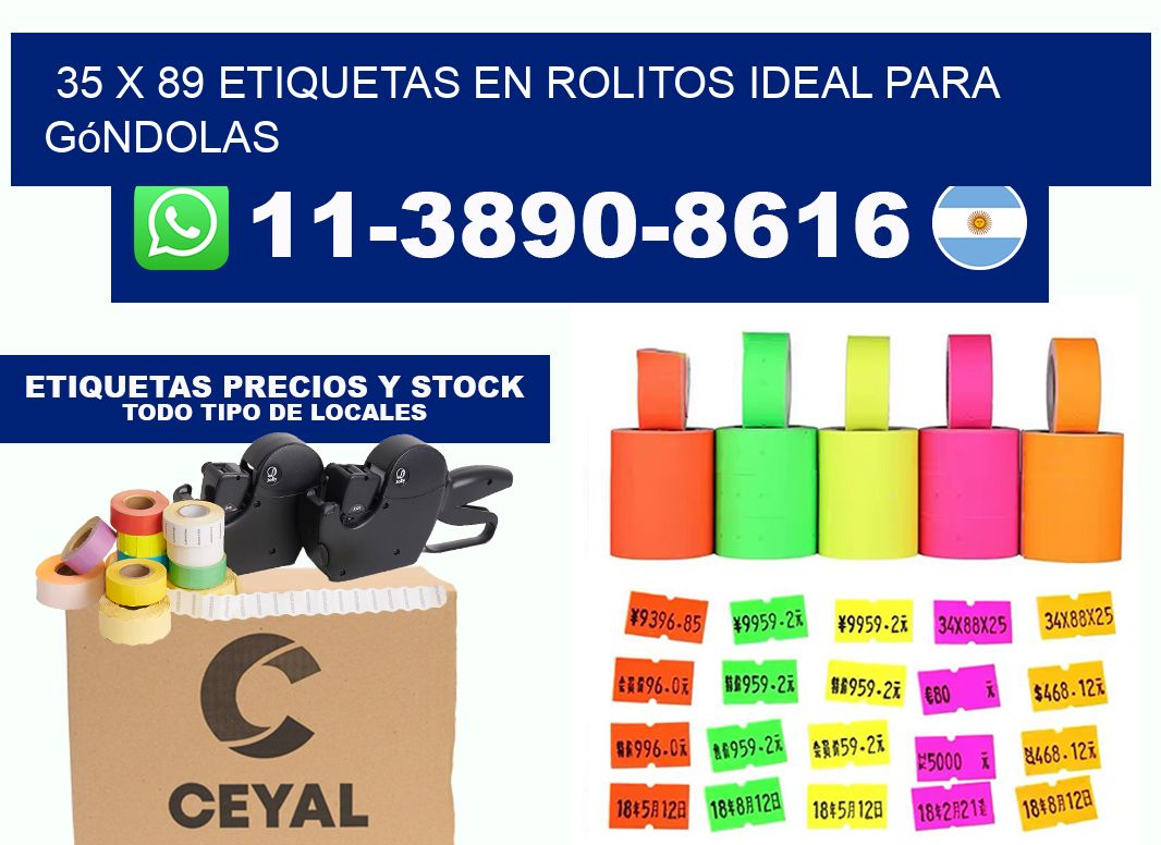 35 x 89 etiquetas en rolitos ideal para góndolas