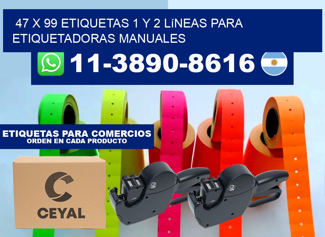 47 x 99 Etiquetas 1 y 2 líneas para etiquetadoras manuales