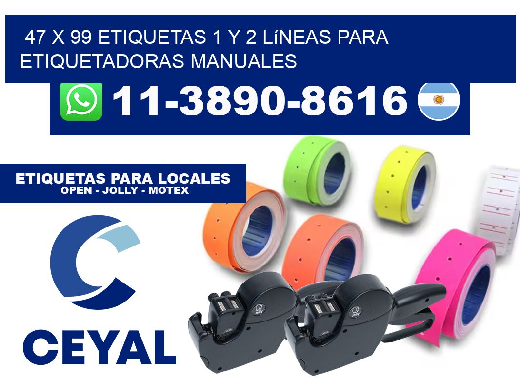 47 x 99 Etiquetas 1 y 2 líneas para etiquetadoras manuales