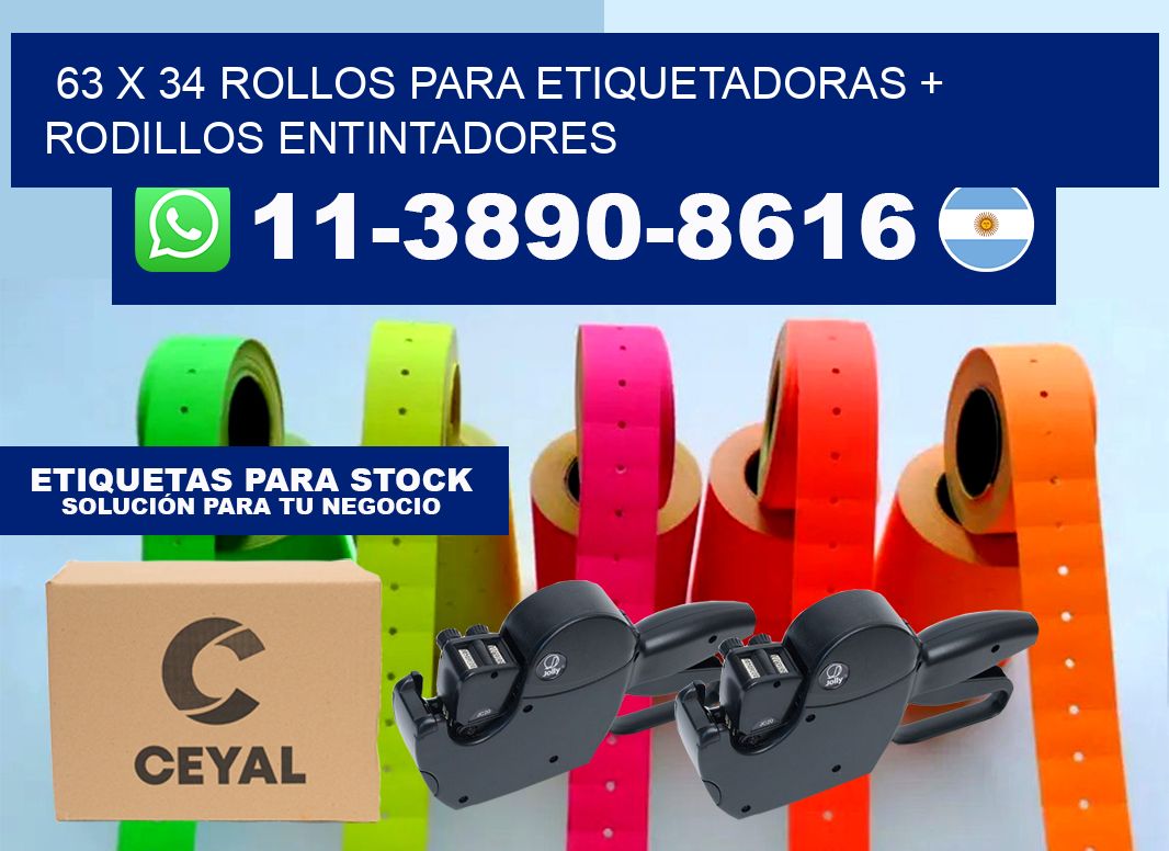 63 x 34 rollos para etiquetadoras + rodillos entintadores