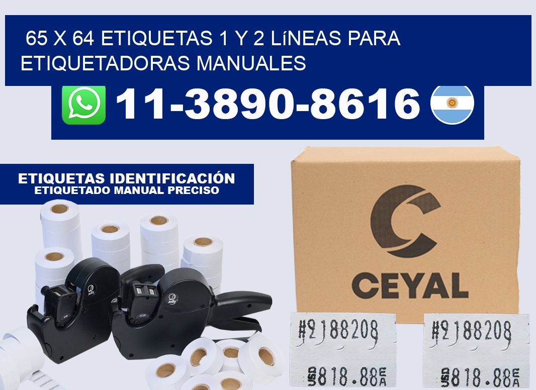 65 x 64 Etiquetas 1 y 2 líneas para etiquetadoras manuales