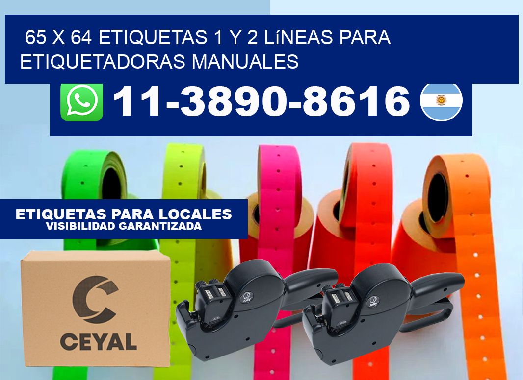 65 x 64 Etiquetas 1 y 2 líneas para etiquetadoras manuales