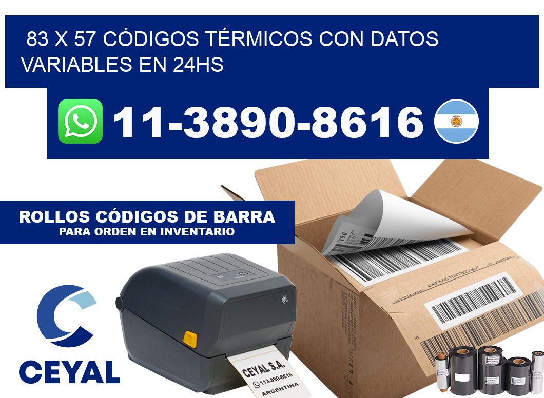 83 x 57 CÓDIGOS TÉRMICOS CON DATOS VARIABLES EN 24HS