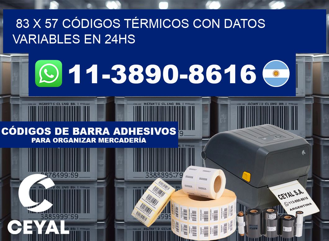 83 x 57 CÓDIGOS TÉRMICOS CON DATOS VARIABLES EN 24HS