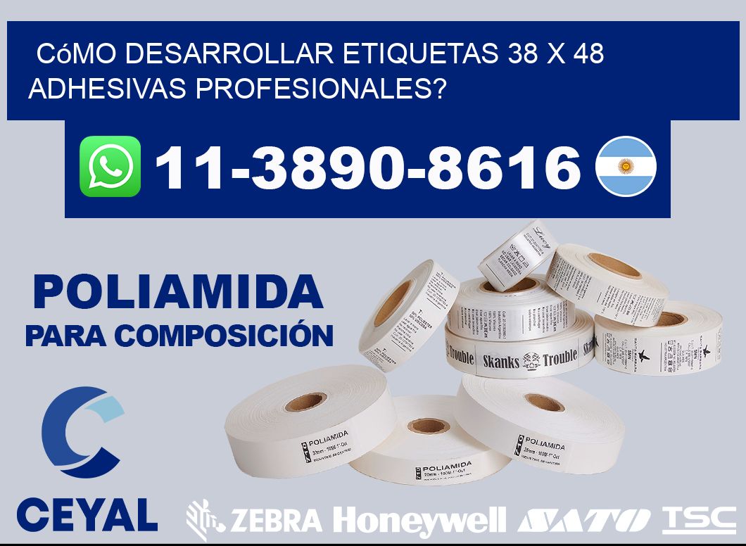 Cómo desarrollar etiquetas 38 x 48 adhesivas profesionales?