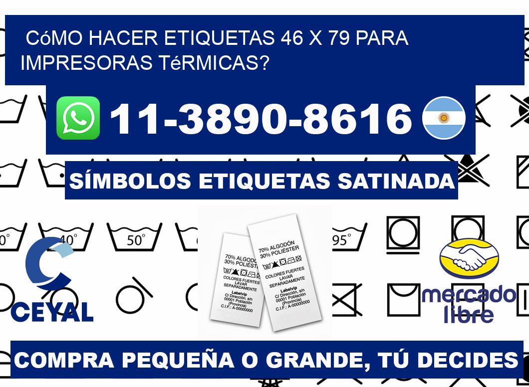 Cómo hacer etiquetas 46 x 79 para impresoras térmicas?