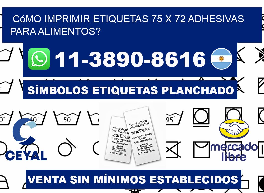 Cómo imprimir etiquetas 75 x 72 adhesivas para alimentos?