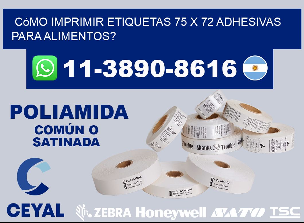 Cómo imprimir etiquetas 75 x 72 adhesivas para alimentos?