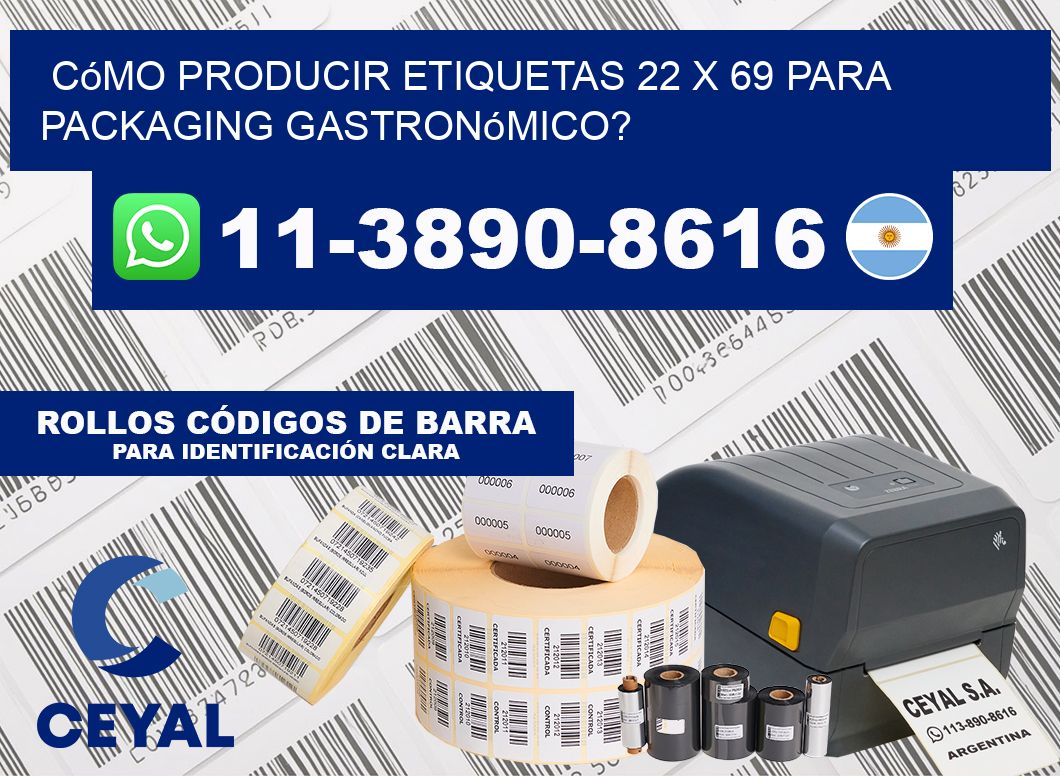 Cómo producir etiquetas 22 x 69 para packaging gastronómico?