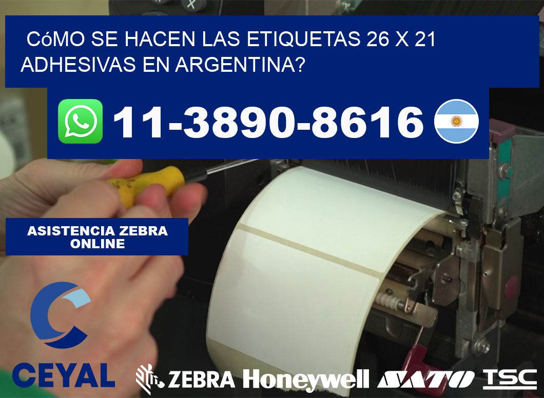 Cómo se hacen las etiquetas 26 x 21 adhesivas en Argentina?