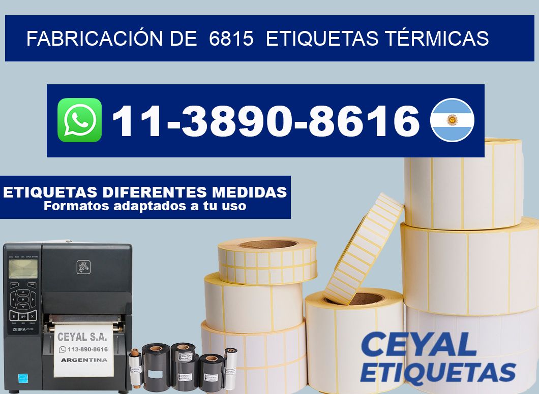FABRICACIÓN DE  6815  ETIQUETAS TÉRMICAS