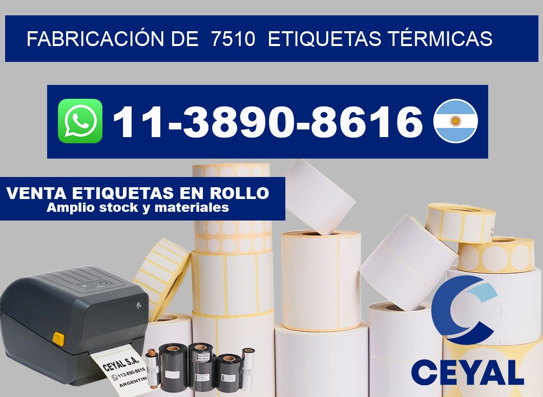 FABRICACIÓN DE 7510 ETIQUETAS TÉRMICAS