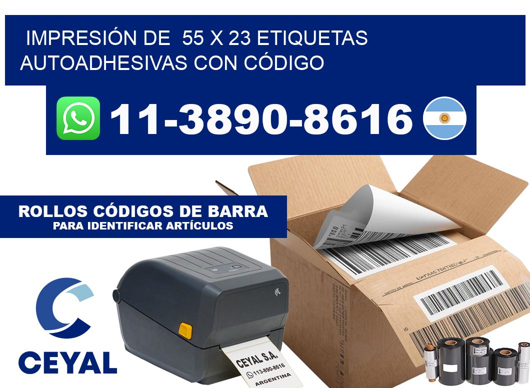 IMPRESIÓN DE 55 x 23 ETIQUETAS AUTOADHESIVAS CON CÓDIGO