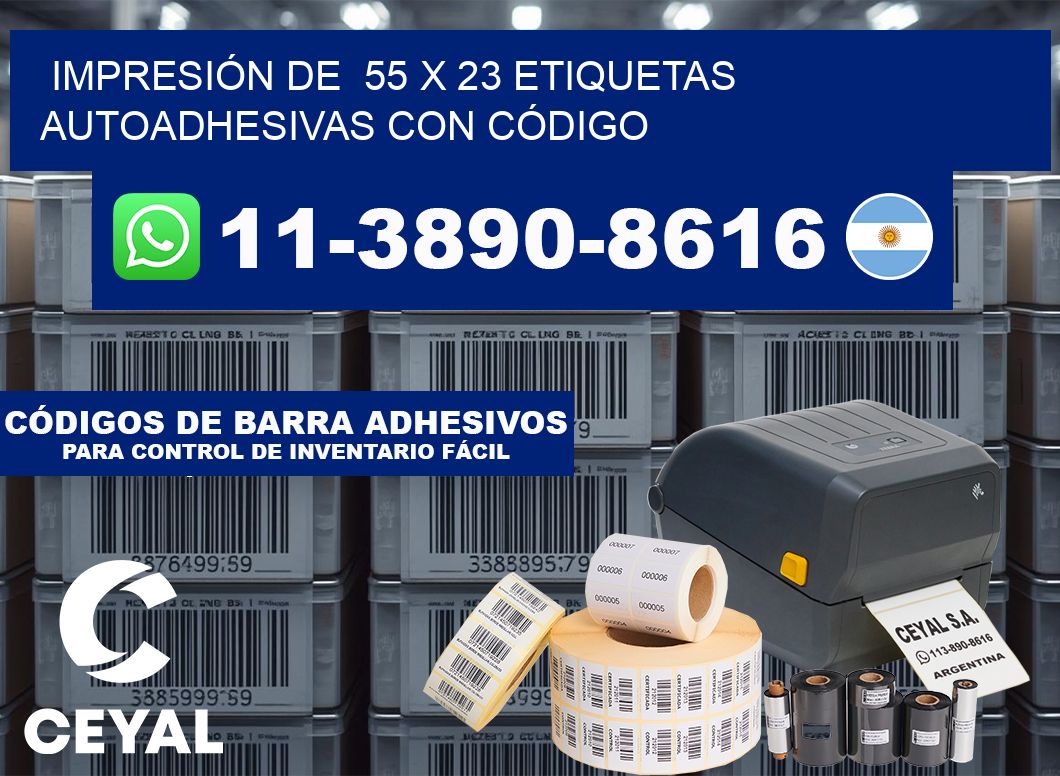 IMPRESIÓN DE 55 x 23 ETIQUETAS AUTOADHESIVAS CON CÓDIGO