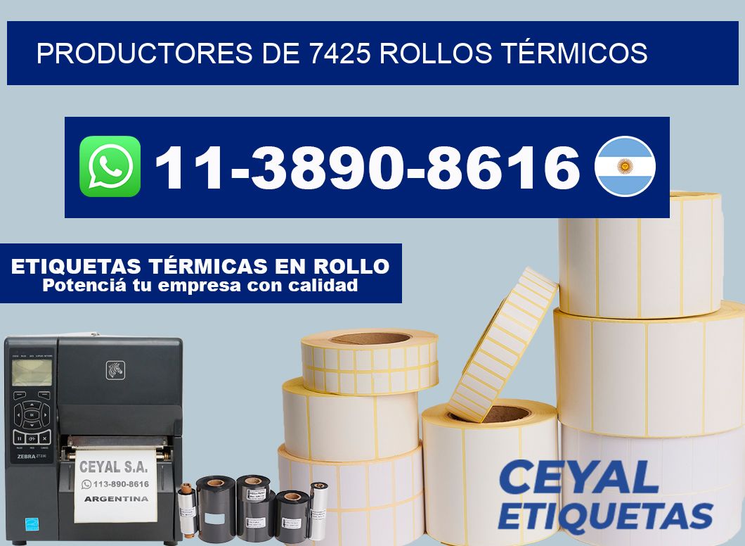 PRODUCTORES DE 7425 ROLLOS TÉRMICOS