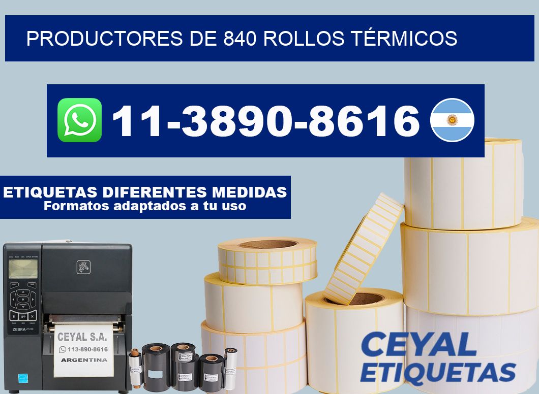 PRODUCTORES DE 840 ROLLOS TÉRMICOS