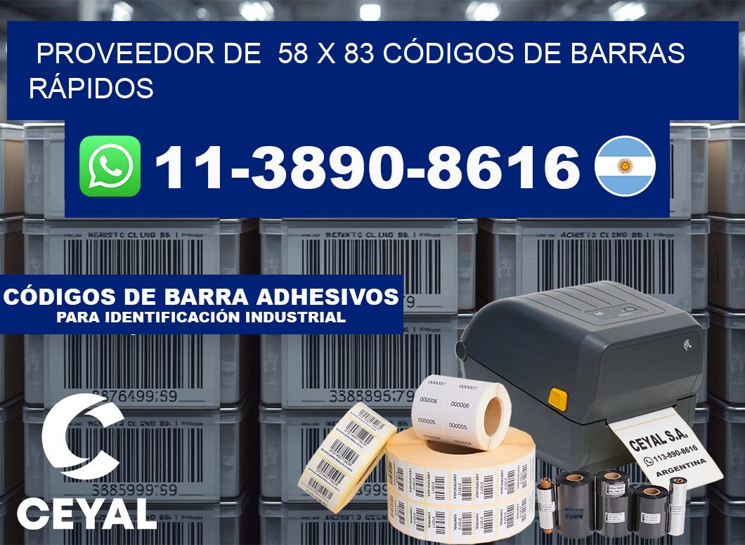 PROVEEDOR DE 58 x 83 CÓDIGOS DE BARRAS RÁPIDOS